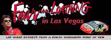 Fear and Loathing in Las Vegas